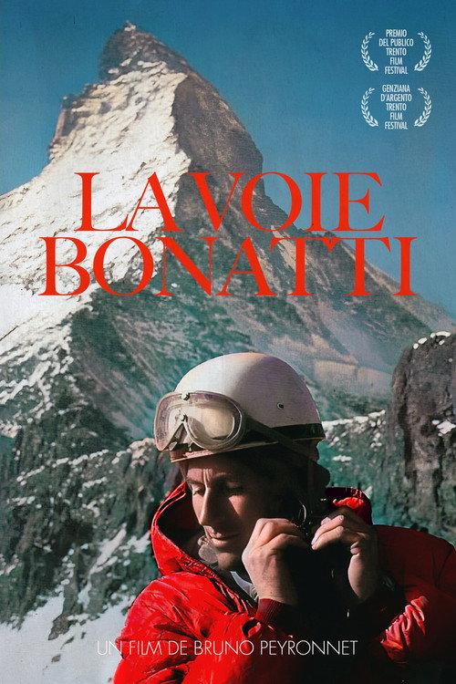 La Voie Bonatti 2011 official movie poster