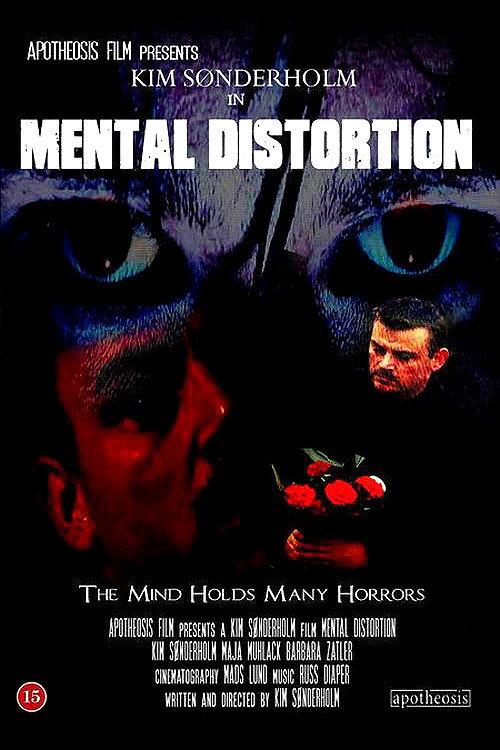 Mental Distortion 2007 official movie poster