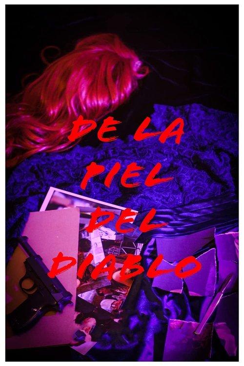 De la piel del Diablo 2019 official movie poster
