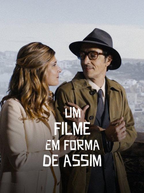 Um Filme em Forma de Assim 2022 official movie poster
