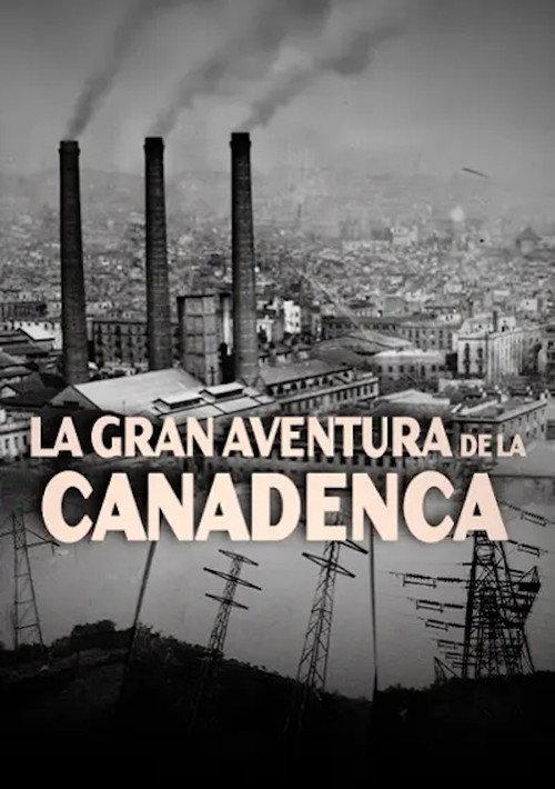 La gran aventura de La Canadenca 2012 official movie poster