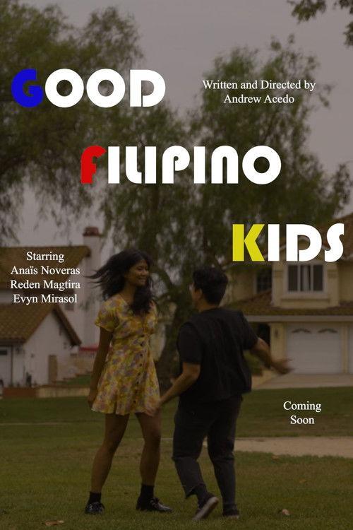 Good Filipino Kids 2023 official movie poster
