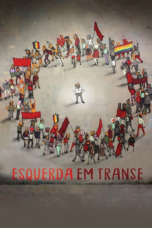 Esquerda em Transe 2019 official movie poster