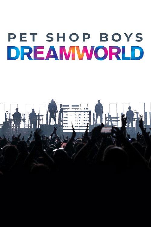 Pet Shop Boys Dreamworld: The Greatest Hits Live at the Royal Arena Copenhagen 2024 official movie poster