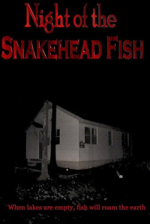 Night of the Snakehead Fish 2003 official movie poster