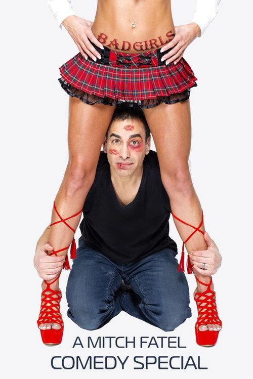 Bad Girls: A Mitch Fatel Comedy Special 2022 official movie poster
