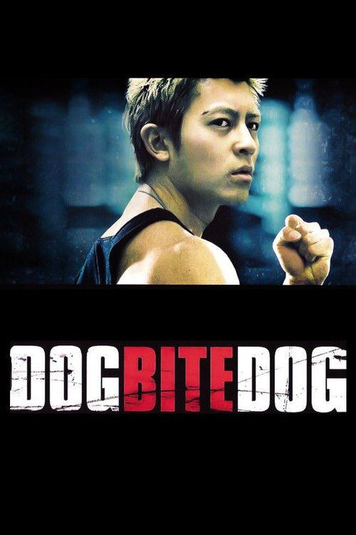Dog Bite Dog 2006 official movie poster