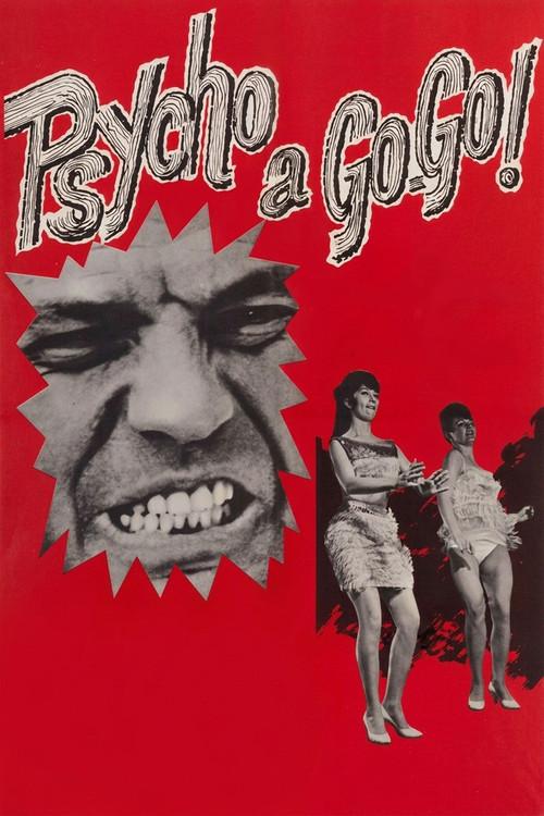 Psycho a Go Go 1965 official movie poster