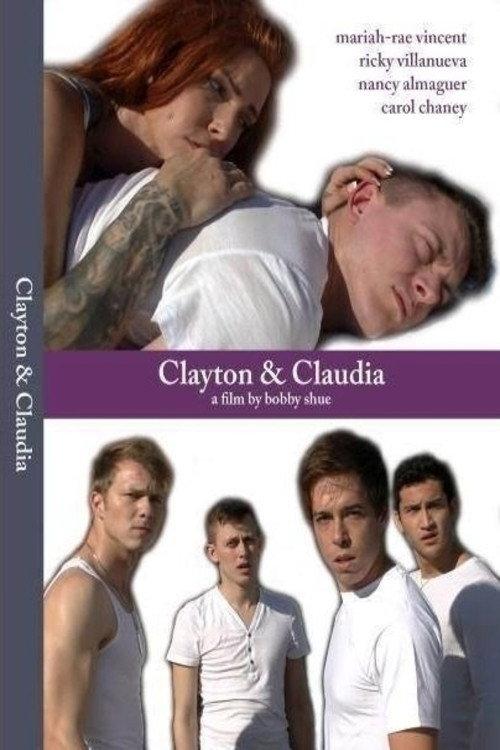 Clayton & Claudia 2015 official movie poster