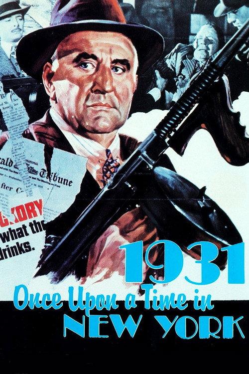 1931: Once Upon a Time in New York 1973 official movie poster
