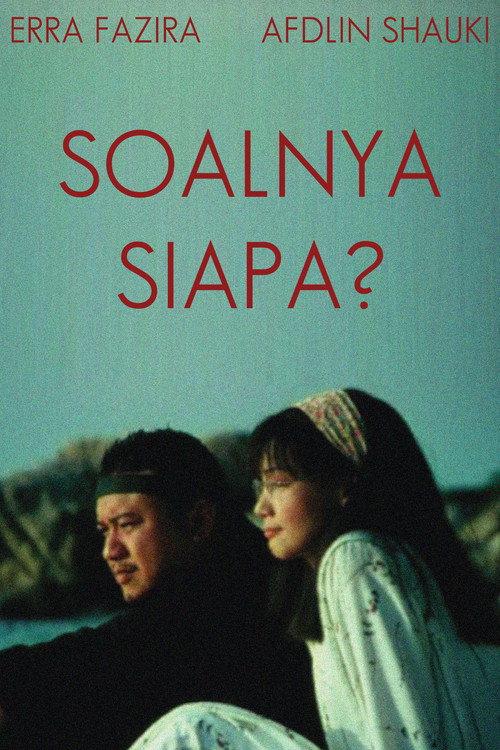 Soalnya Siapa? 2002 official movie poster
