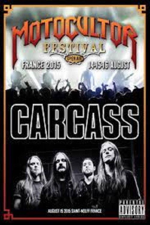 Carcass: Motocultor Festival 2015 official movie poster