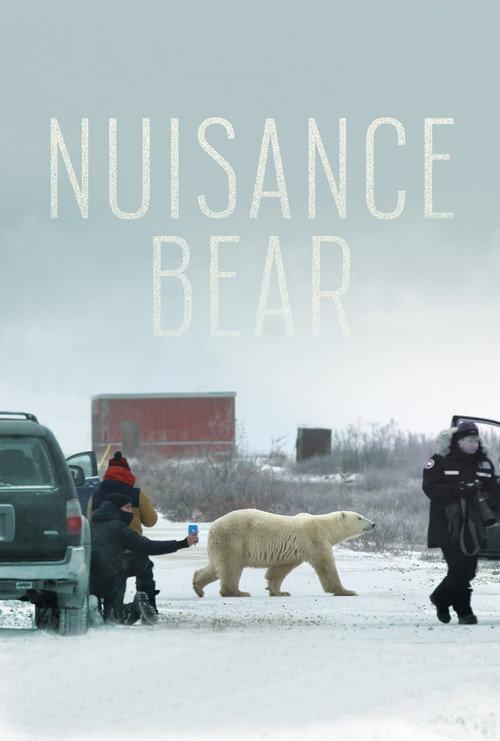 Nuisance Bear 2021 official movie poster