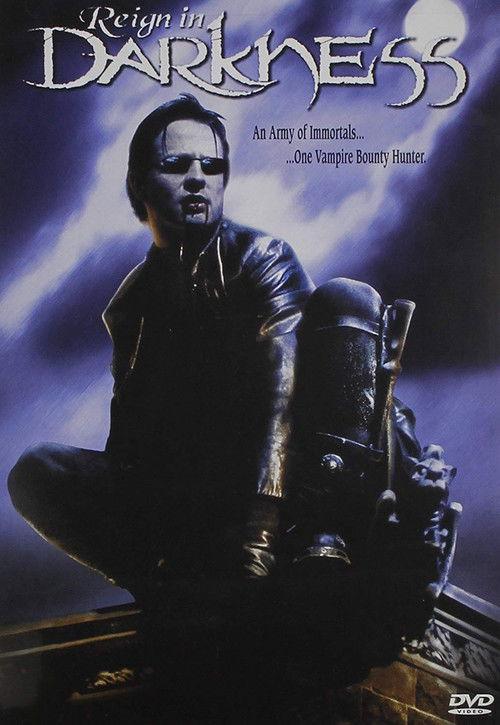 Reign in Darkness 2002 official movie poster
