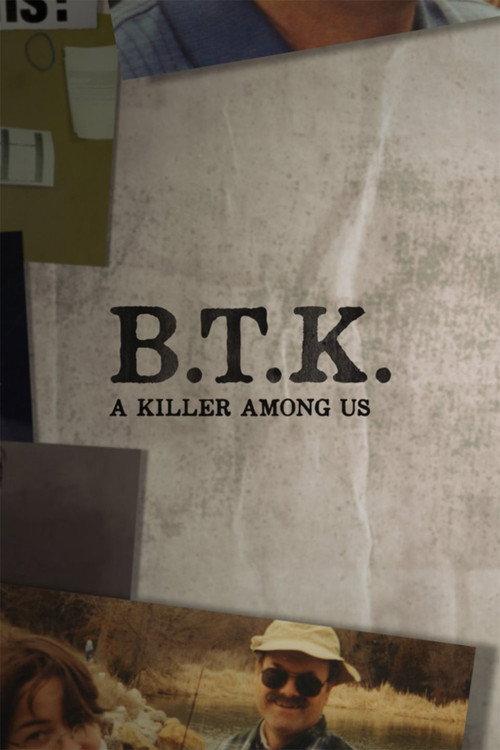 BTK: A Killer Among Us 2019 official movie poster