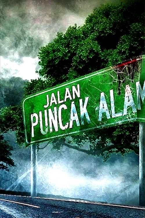 Jalan Puncak Alam 2015 official movie poster