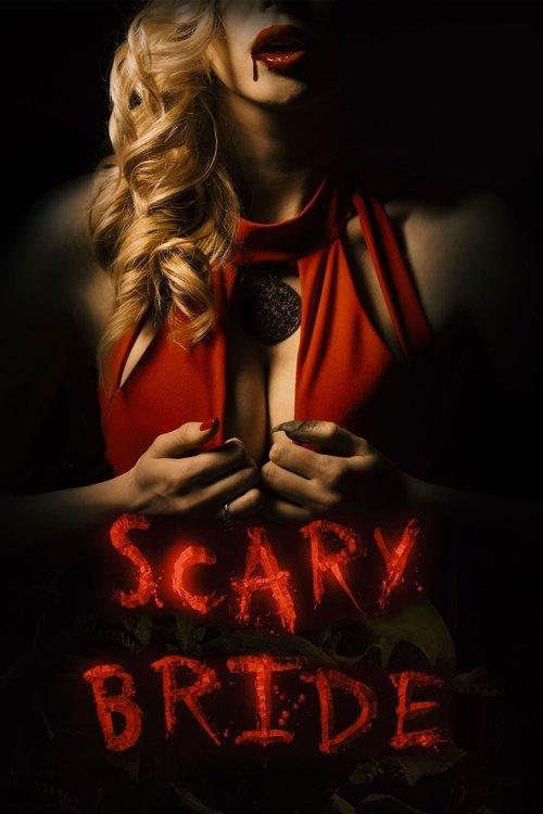 Scary Bride 2020 official movie poster