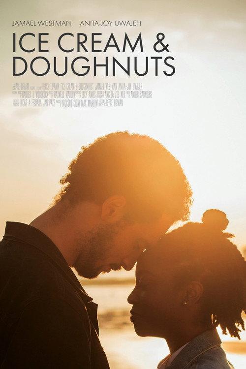 Ice Cream & Doughnuts 2021 official movie poster