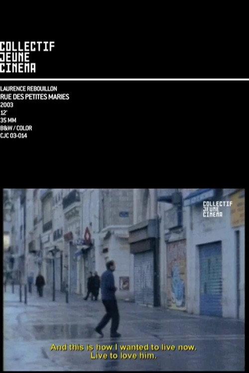 Rue des petites Maries 2003 official movie poster