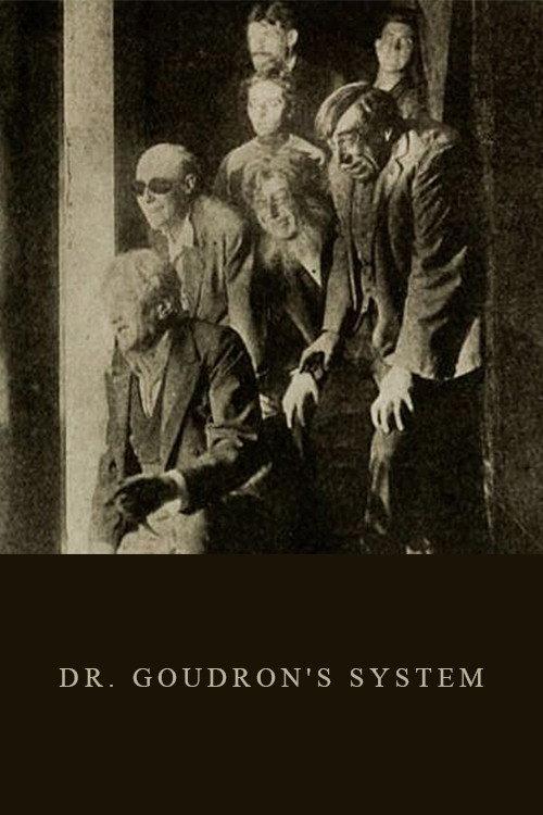 Dr. Goudron's System 1913 official movie poster