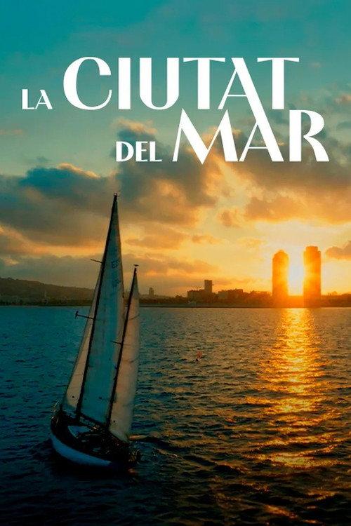 La ciutat del mar 2023 official movie poster