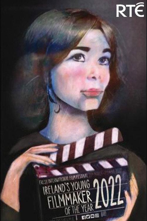 Ireland's Young Filmmaker of the Year 2022 official movie poster