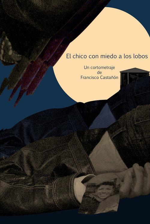El chico con miedo a los lobos 2024 official movie poster