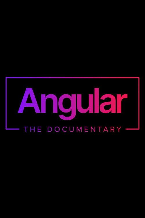 Angular: The Documentary 2025 official movie poster