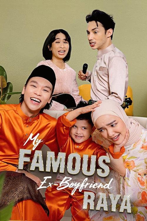 My Famous Ex Boyfriend: Raya 2024 official movie poster