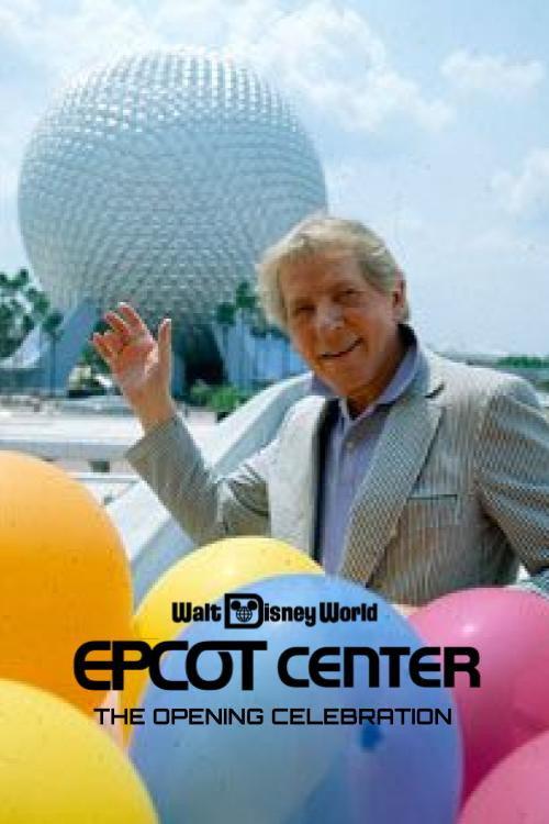 EPCOT Center: The Opening Celebration 1982 official movie poster
