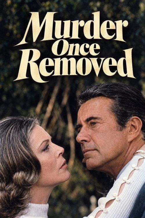 Murder Once Removed 1971 official movie poster
