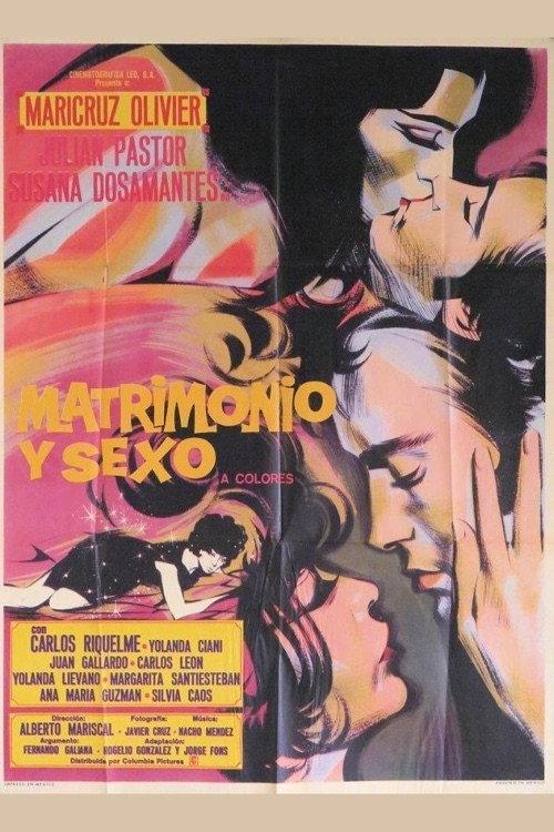 Matrimonio y Sexo 1970 official movie poster