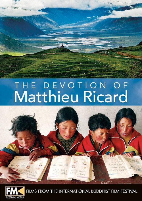 The devotion of Matthieu  Ricard 2009 official movie poster