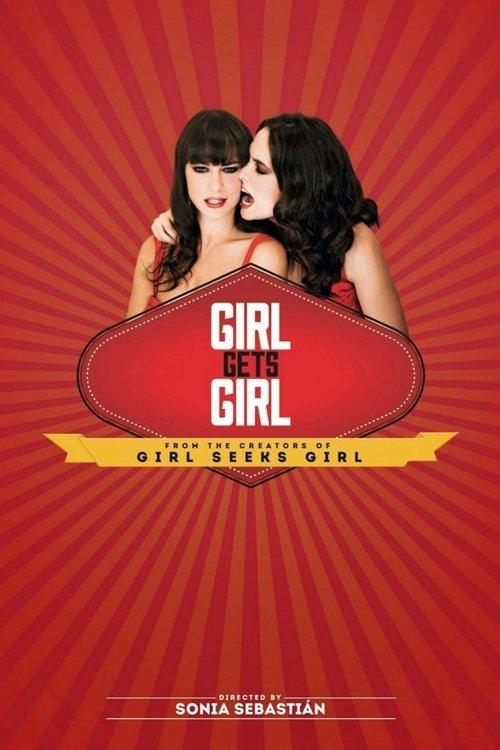 Girl Gets Girl 2015 official movie poster
