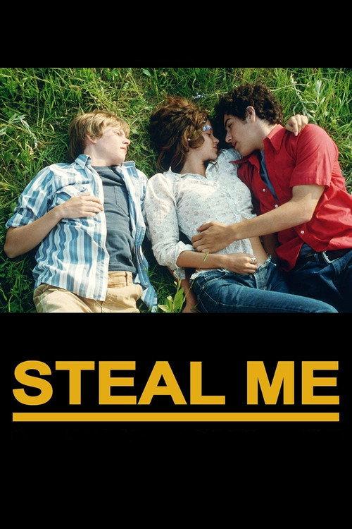 Steal Me 2005 official movie poster