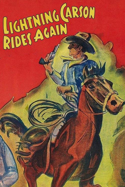Lightning Carson Rides Again 1938 official movie poster