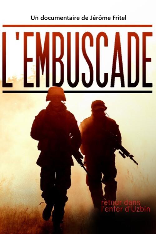 L'Embuscade : retour dans l'enfer d'Uzbin 2013 official movie poster