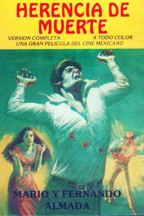 Herencia de muerte 1981 official movie poster