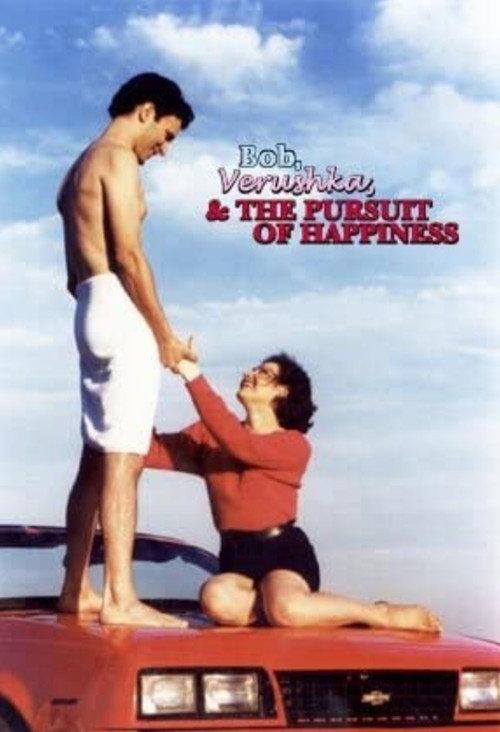 Bob, Verushka & the Pursuit of Happiness 2000 official movie poster