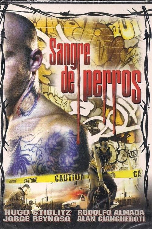 Sangre De Perros 2002 official movie poster