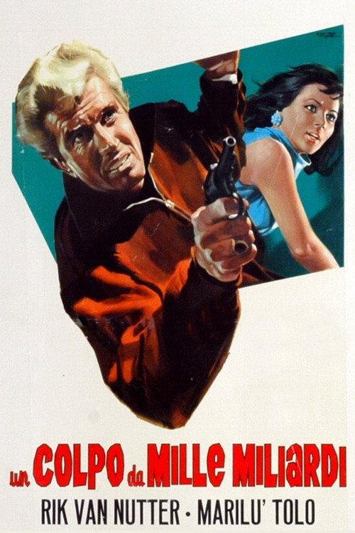 Un colpo da mille miliardi 1966 official movie poster