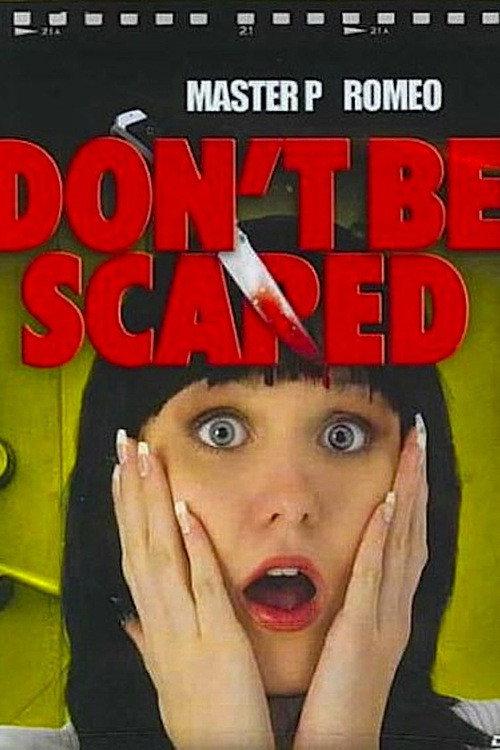 Don't Be Scared 2006 official movie poster