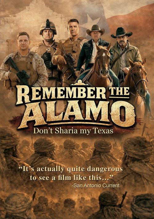 Remember the Alamo: Don't Sharia My Texas 2026 official movie poster