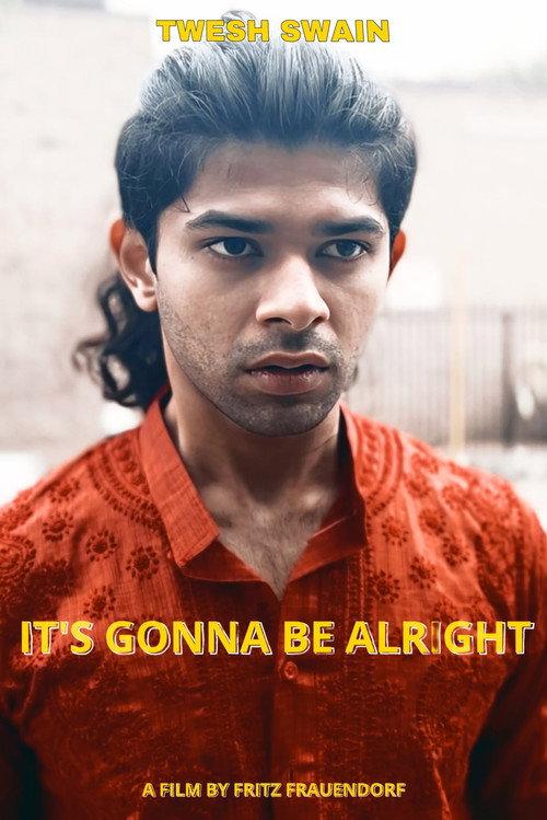 It's Gonna Be Alright 2022 official movie poster