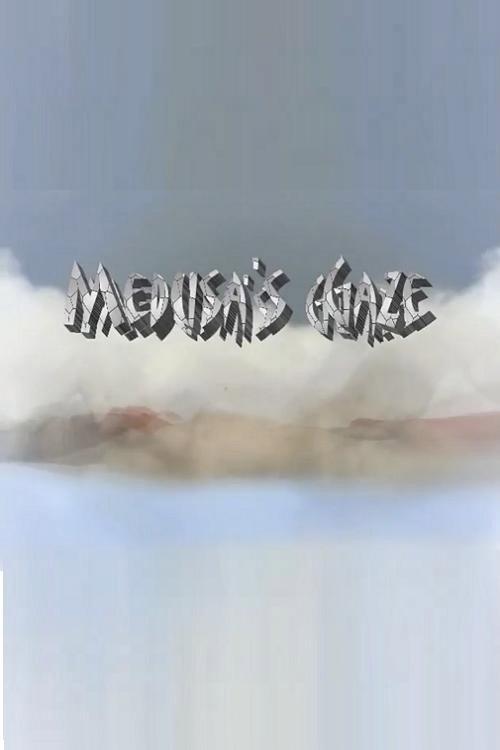 Medusa’s Gaze 2010 official movie poster