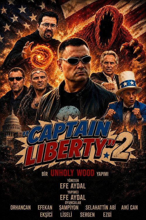 Captain Liberty 2 official movie poster