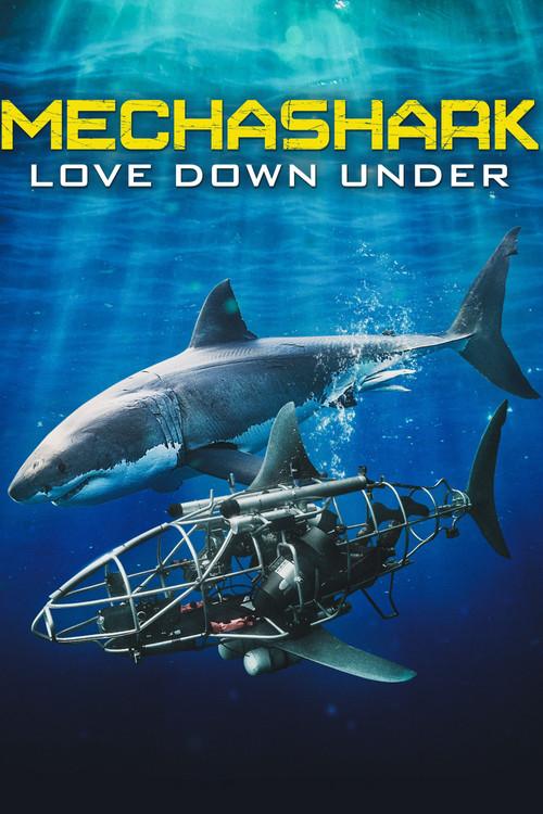 Mechashark Love Down Under 2022 official movie poster