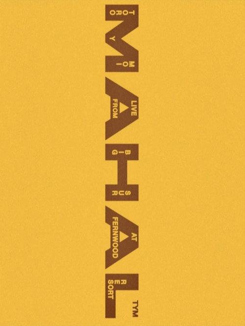 Toro y Moi: MAHAL (Live from Big Sur) 2023 official movie poster