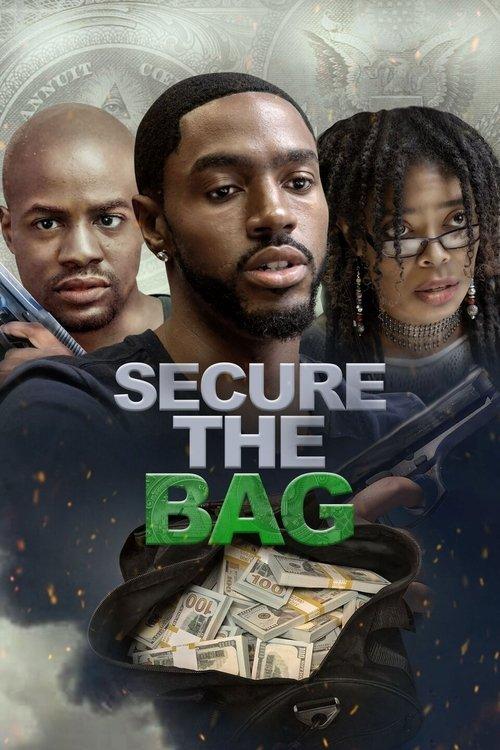 Secure the Bag 2019 official movie poster