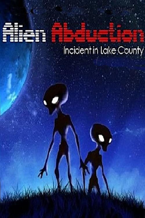 Alien Abduction: Incident in Lake County 1998 official movie poster